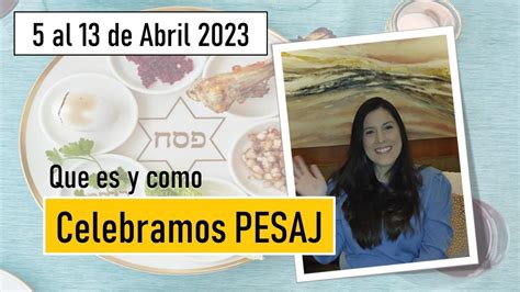 cuándo es pesaj 2024